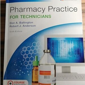 Pharmacy Practice for Technicians Sixth Edition